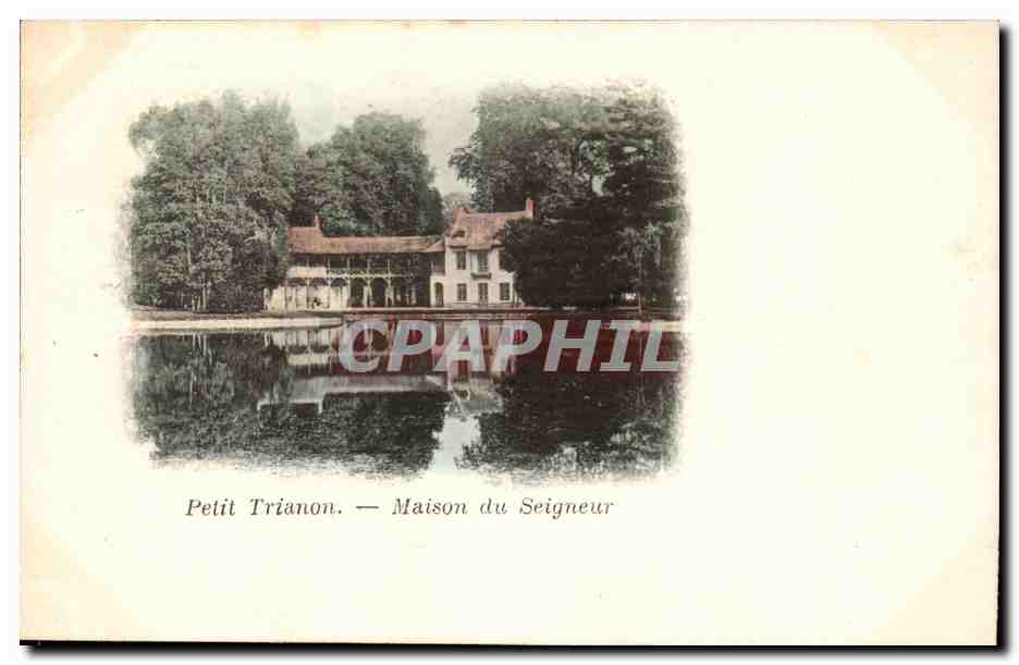 Versailles - Palais de Versailles - Petit Trianon Maison du seigneur - CPA 