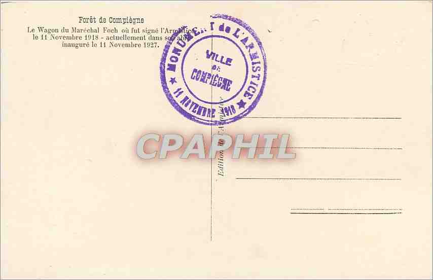 Wagon du Maréchal Foch — Forêt de Compiègne — Édition de l'Armistice — Rückseite