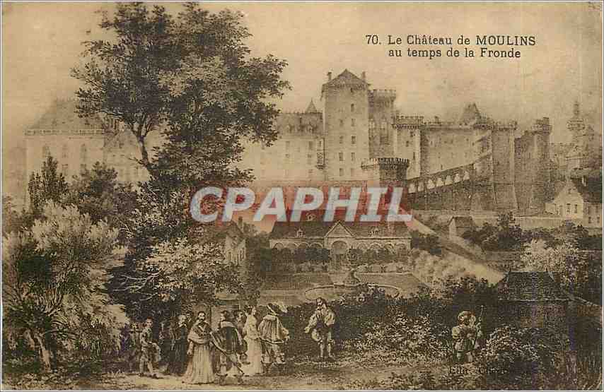 CPA Le Chateau de Moulins au temps de la Fronde 