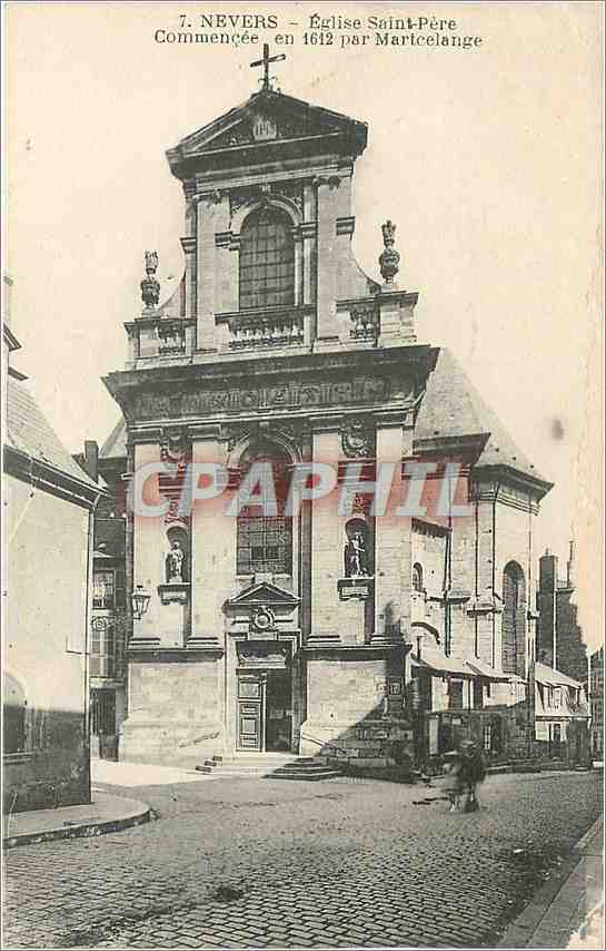 CPA Nevers Eglise Saint Pere Commencee en 1612 par Martcelange 