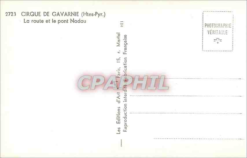 CPA Cirque de Gavarnie Htes Pyr La Route et le Pont Nadau  — Verso