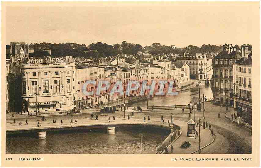 Bayonne — La Place Lavigerie vers la Nive — Édition Printa
