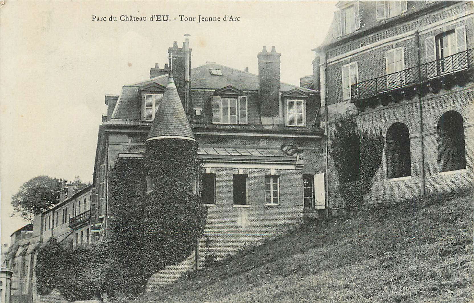 CPA Parc du Chateau d'Eu Tour Jeanne d'Arc 