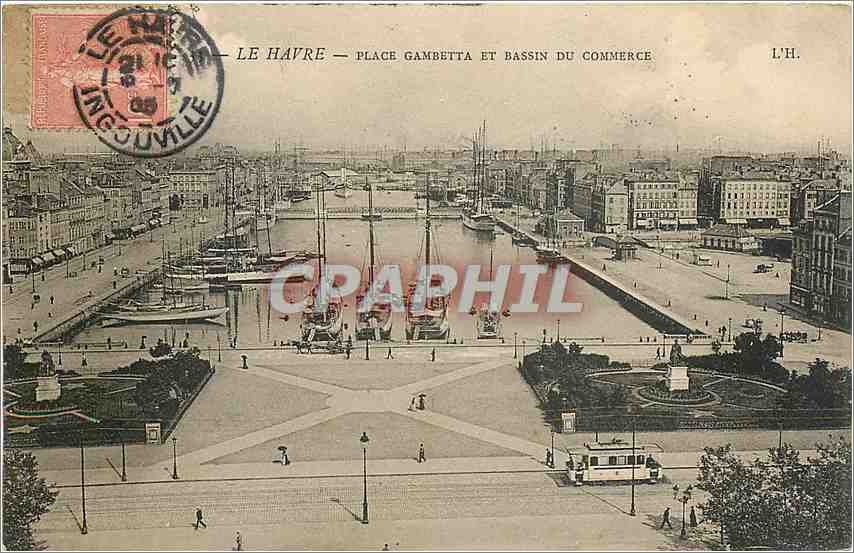 CPA Le Havre Place Gambetta et Bassin du Commerce Bateau Tramway