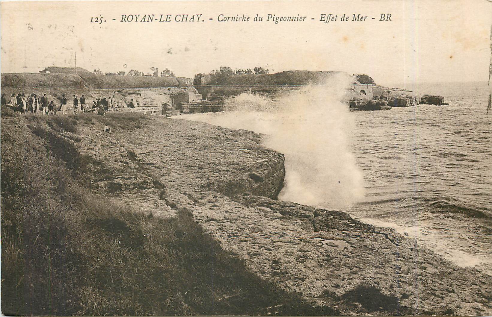 CPA Royan Le Chay Corniche du Pigeonnier Effet de Mer 
