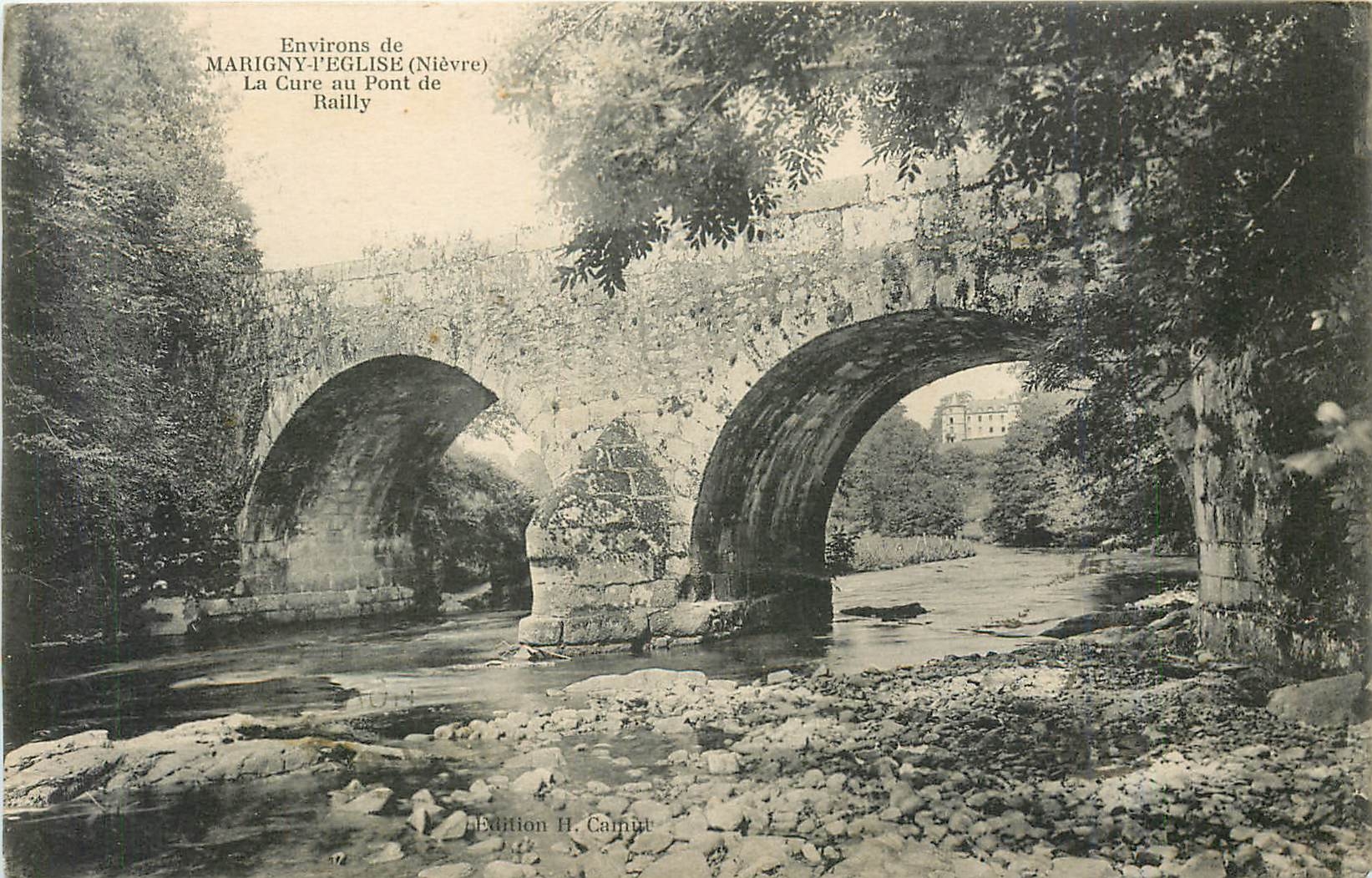 CPA Environs de Marigny l'Eglise Nievre La Cur au Pont de Railly 