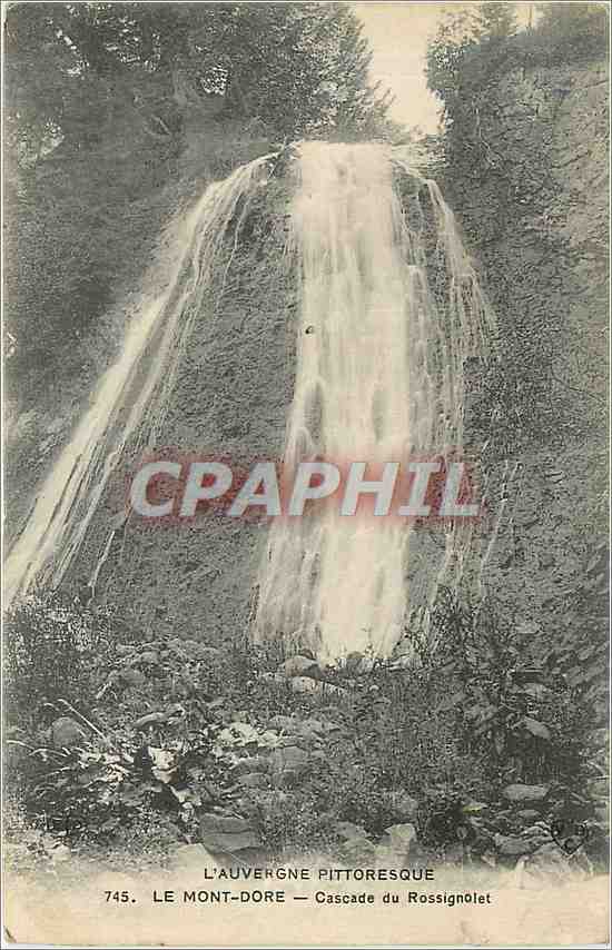 L'Auvergne pittoresque — Cascade du Rossignolet — éditeur L'Auvergne pittoresque, n° 745