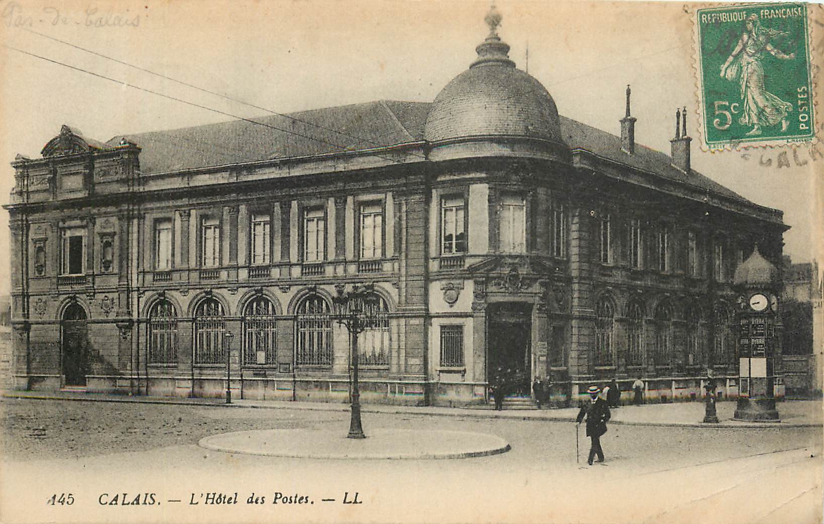 CPA CALAIS L'Hotel des Postes