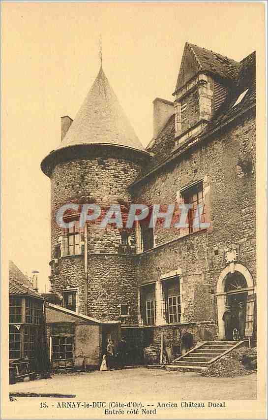 CPA ARNAY-LE-DUC (Cote d'Or) Ancien Château Ducal