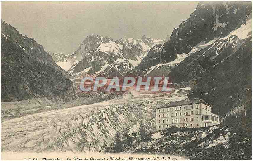CPA La Mer de Glace et l'hoet du Montenvers