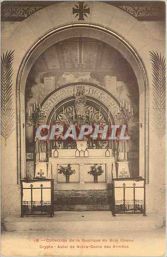 CPA Collection de la Basilique du Bois Chenu Crypte Autel de Notre Dame des Armees