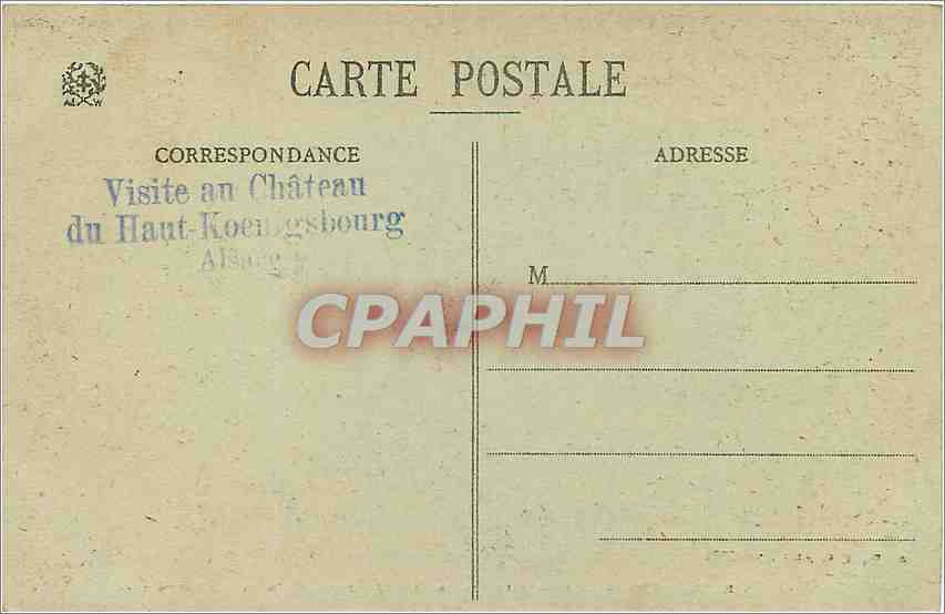 CPA HAUT KOENIGSBOURG Salle des Gardes — Rückseite