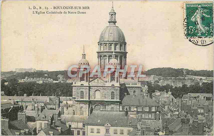 Boulogne-sur-Mer — Die Kathedrale Notre-Dame — L.D.B. 83