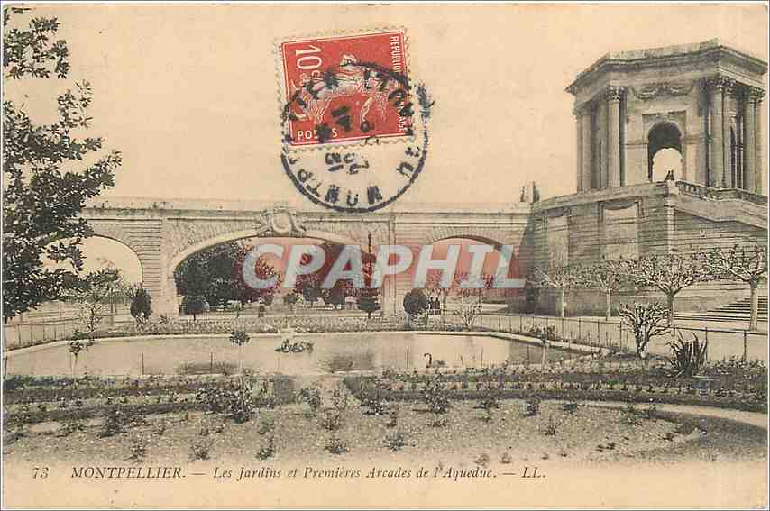 Montpellier — Les Jardins et Premières Arcades de l'Aqueduc — LL. — n°73