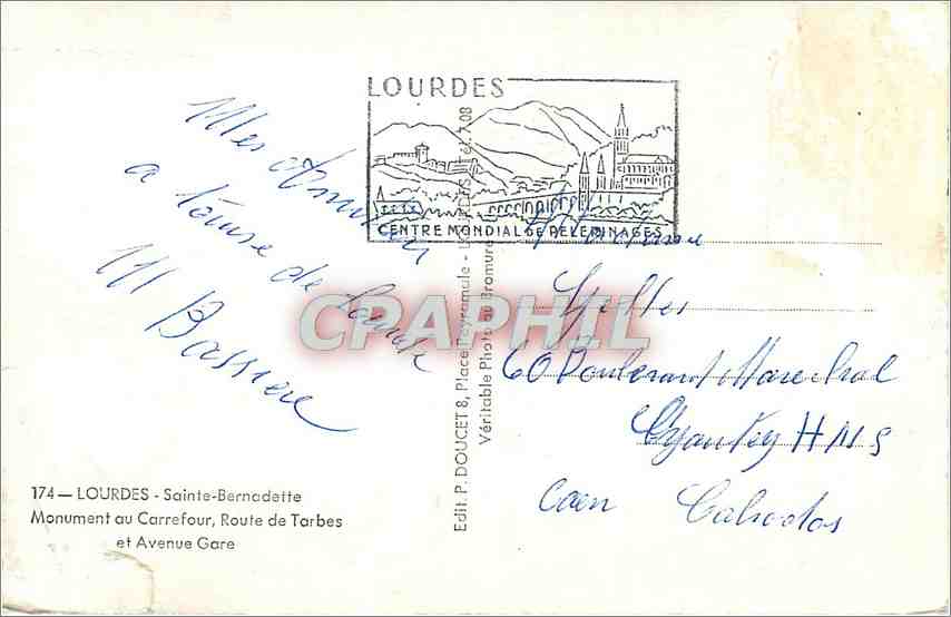 CPM LOURDES - Sainte-Bernadette Monument au Carrefour  Route de Tarbes et Avenu Gare — Verso