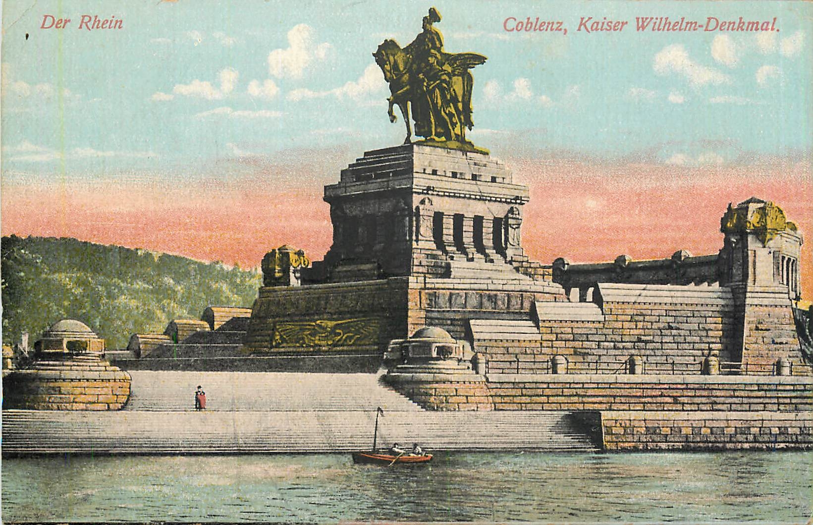 CPA Der Rhein Coblenz  Kaiser Whilhelm-Denkmal