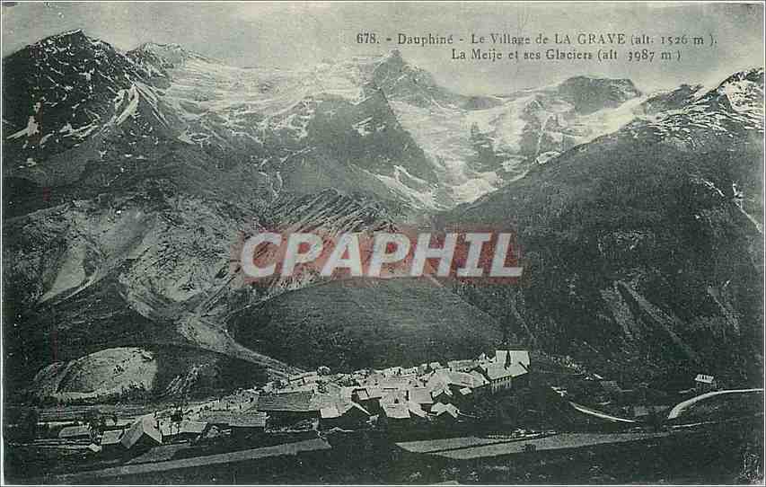 CPA Dauphiné - Le Village de LA GRAVE La Meije et ses glaciers