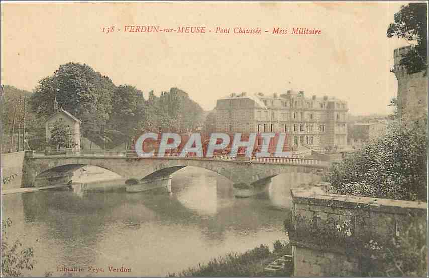 CPA VERDUN-sur-MEUSE - Pont Chaussée - Mess Militaire