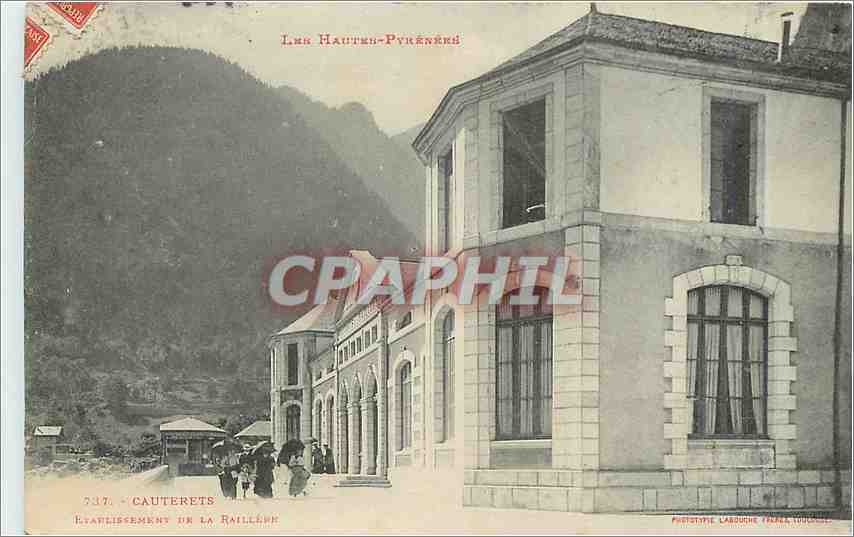 Cauterets — Établissement de la Raille — Phototype L'Abdoue (Toulouse)