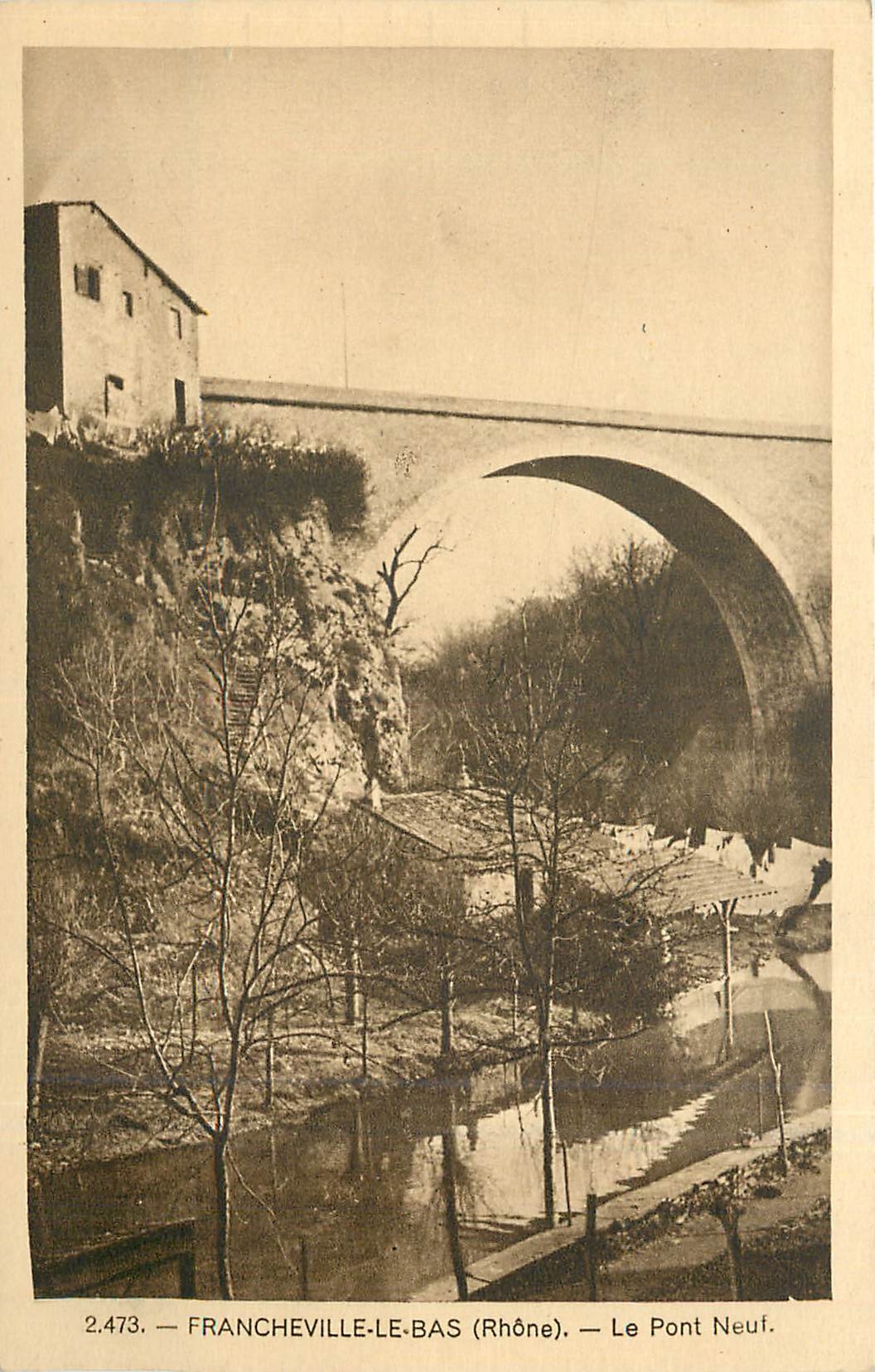 Francheville-le-Bas (Rhône) — Le Pont Neuf — n° 2.473