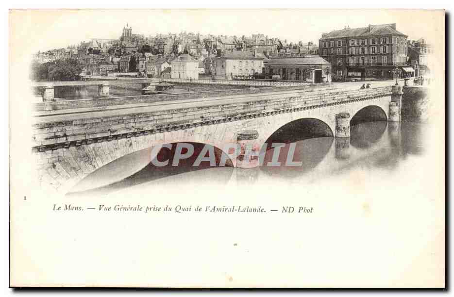 Le Mans — Vue Générale prise du Quai de l'Amiral-Lalande — ND Phot