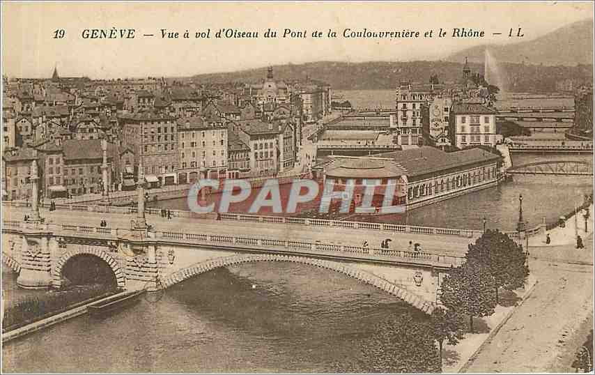 CPA GENEVE-Vue a vol d'oiseau du pont de la Coulouvreniere et le Rhone-LL