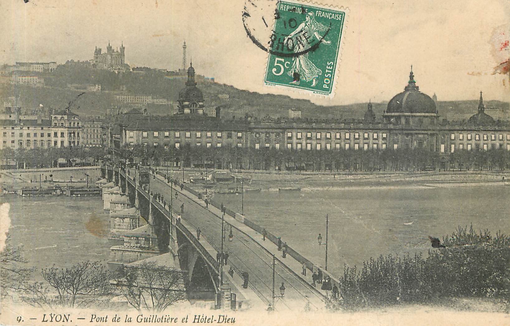 CPA LYON-Pont de la Guillotiere et Hotel Dieu