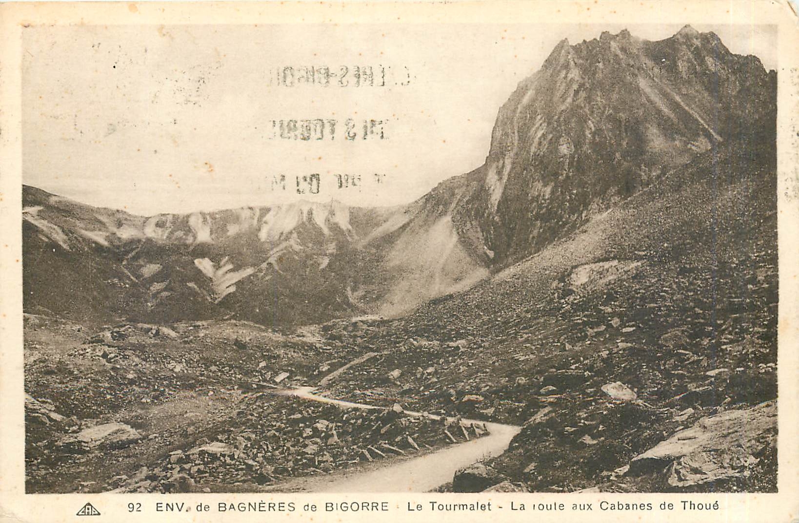 ENV. de BAGNÈRES de BIGORRE — Le Tourmalet — La route aux Cabanes de Thoué — Éditeur : HERMES TOURISME