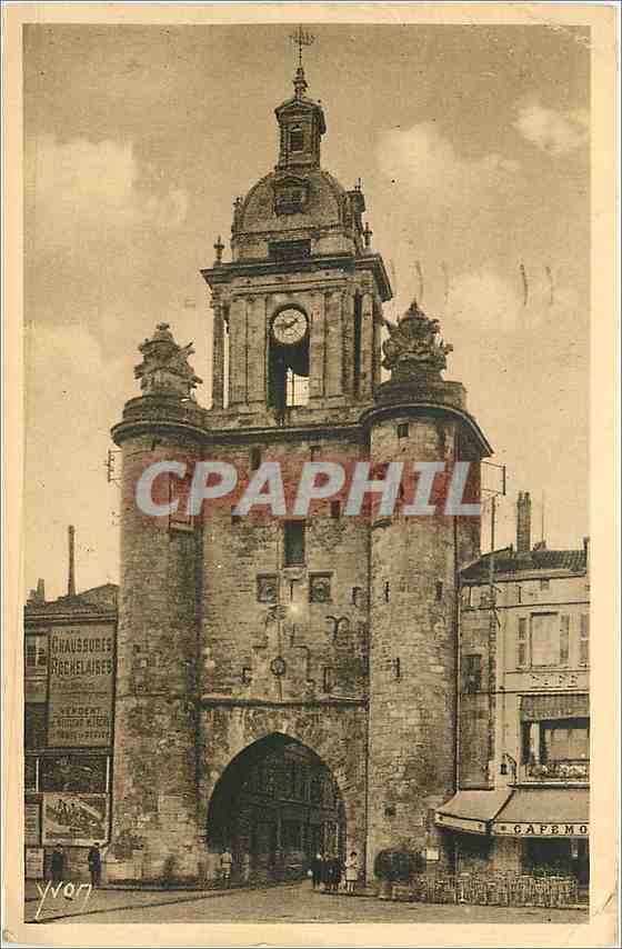 CPA LA ROCHELLE(Charente inter )porte et Tour de la Grosse Horloge(XIIIeme s)
