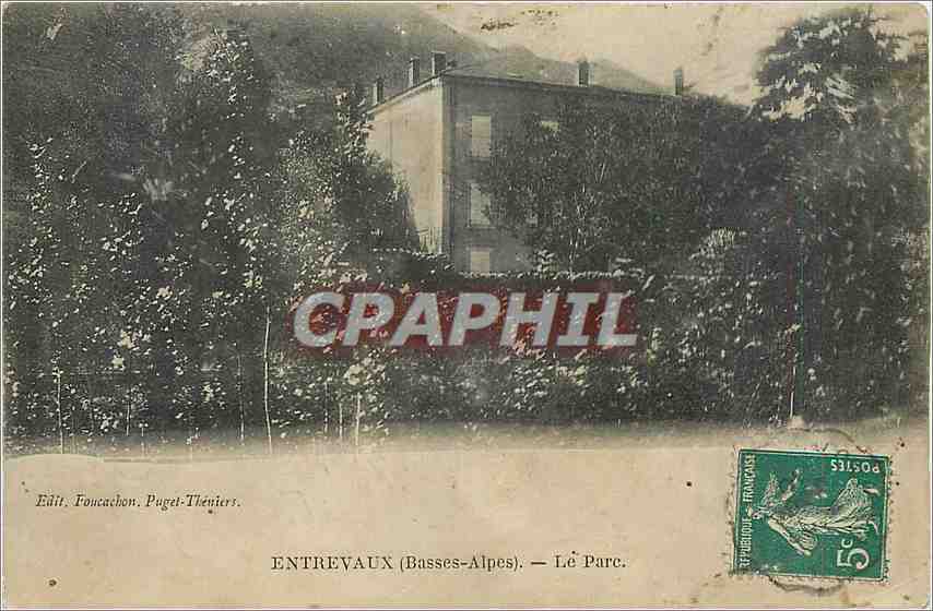 Entrevaux (Basses-Alpes) — Le Parc — Edit. Foucauchon, Puget-Théniers