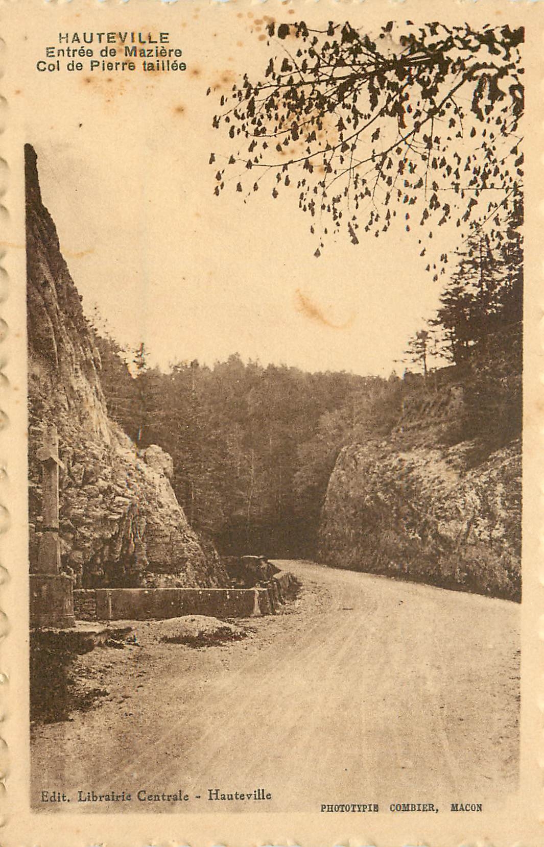 CPA HAUTEVILLE.Entree de Maziere.Col de Pierre taillee
