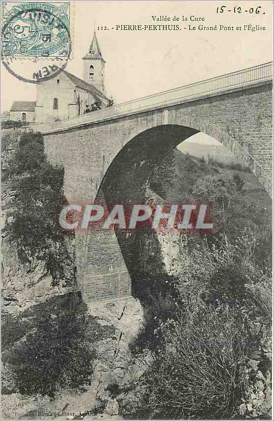 CPA Vallee de la Cure-PIERRE-Perthuis-Le grand Pont e L'Eglise