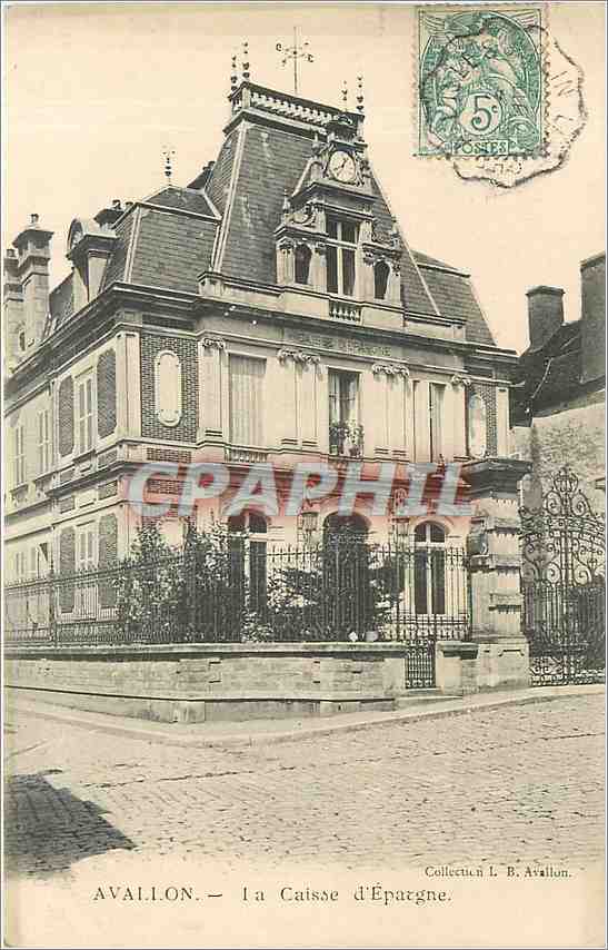 Avallon — la Caisse d'Épargne — Collection L. B. Avallon