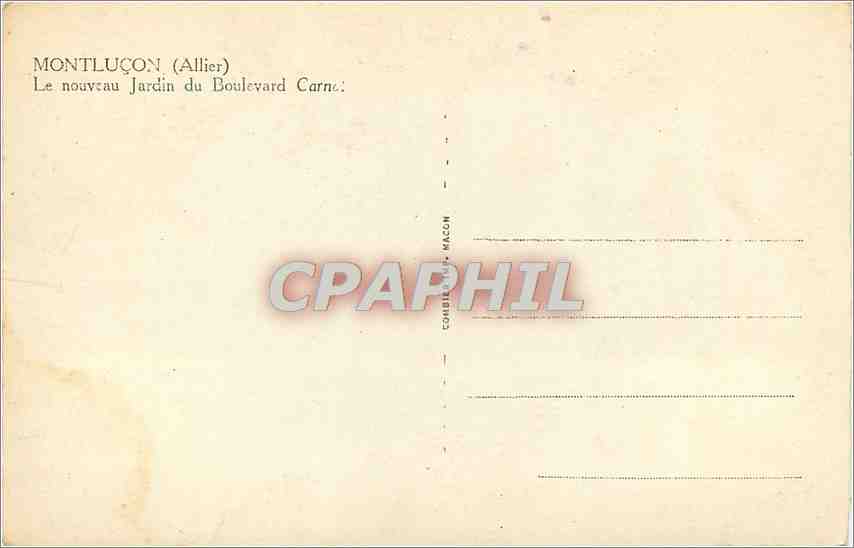 Montluçon (Allier) — View of the New Garden on Boulevard Carnot — Publisher Condé & Macon — Back