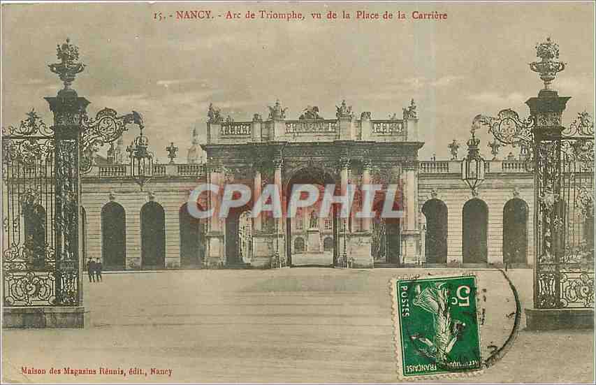 CPA NANCY-Arc de Triomphe  vu de le Place de la carriere