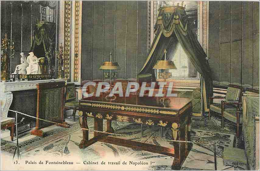Palais de Fontainebleau — Cabinet de travail de Napoléon Ier — CPAPHIL n°13