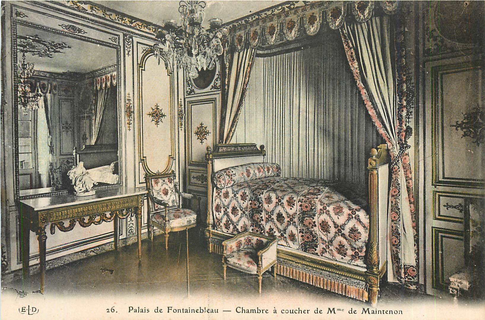 Palais de Fontainebleau — Chambre à coucher de Mme de Maintenon — Éditeur ELD, n°26