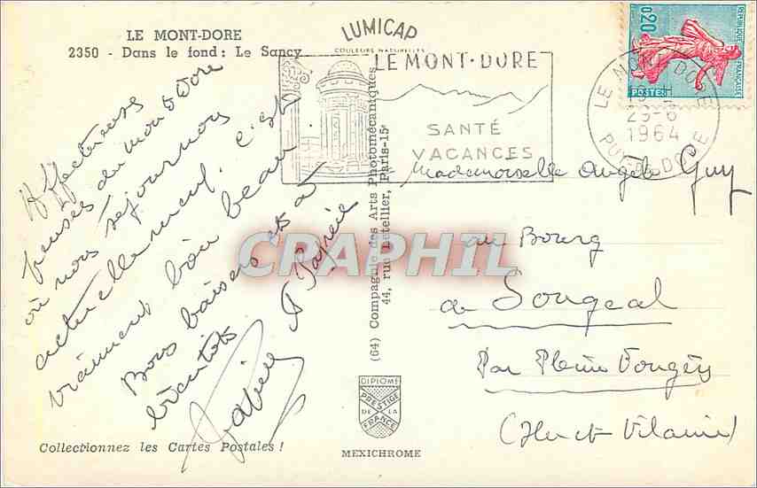 CPA LE MONT DORE-Dans le fond :Le Sancy — Verso