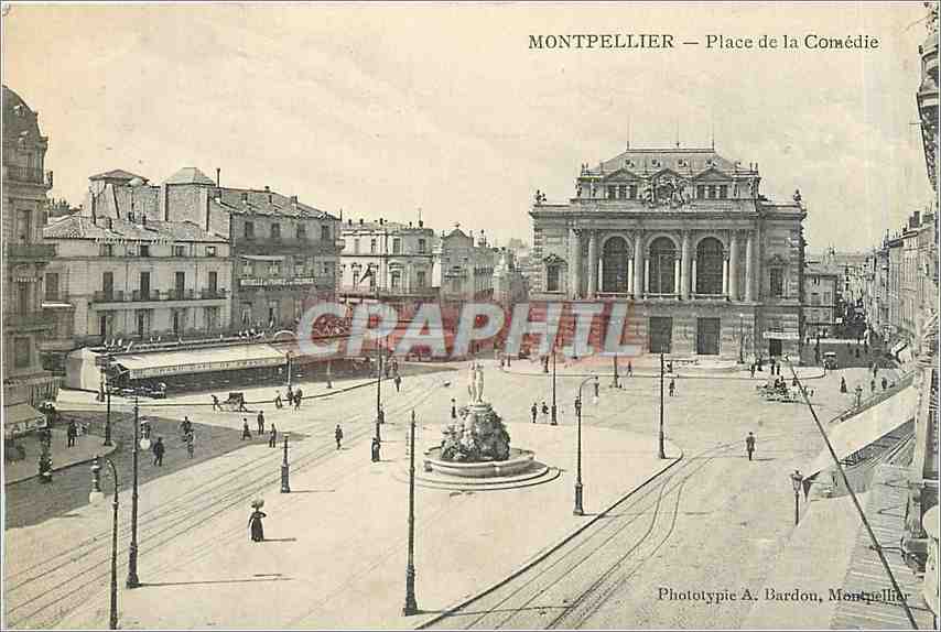 Montpellier — Place de la Comédie — Phototypie A. Bardou, Montpellier