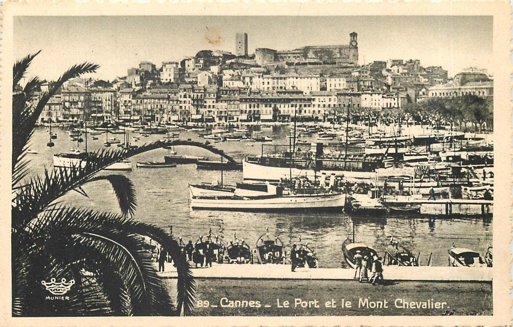 CPA Cannes Le Port et le Mont Chevalier Bateaux