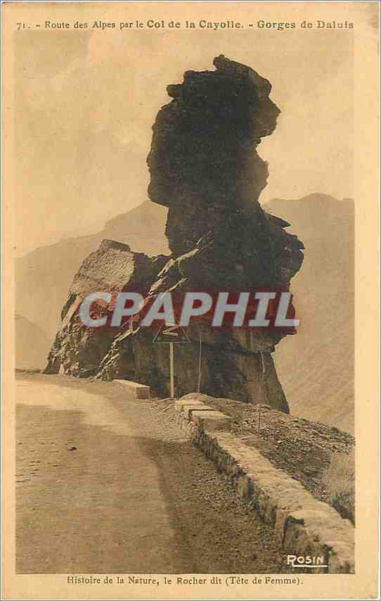 CPA Route des Alpes par le Col de la Cayotte Gorges de Daluis Histoire de la nature le rocher dit Te