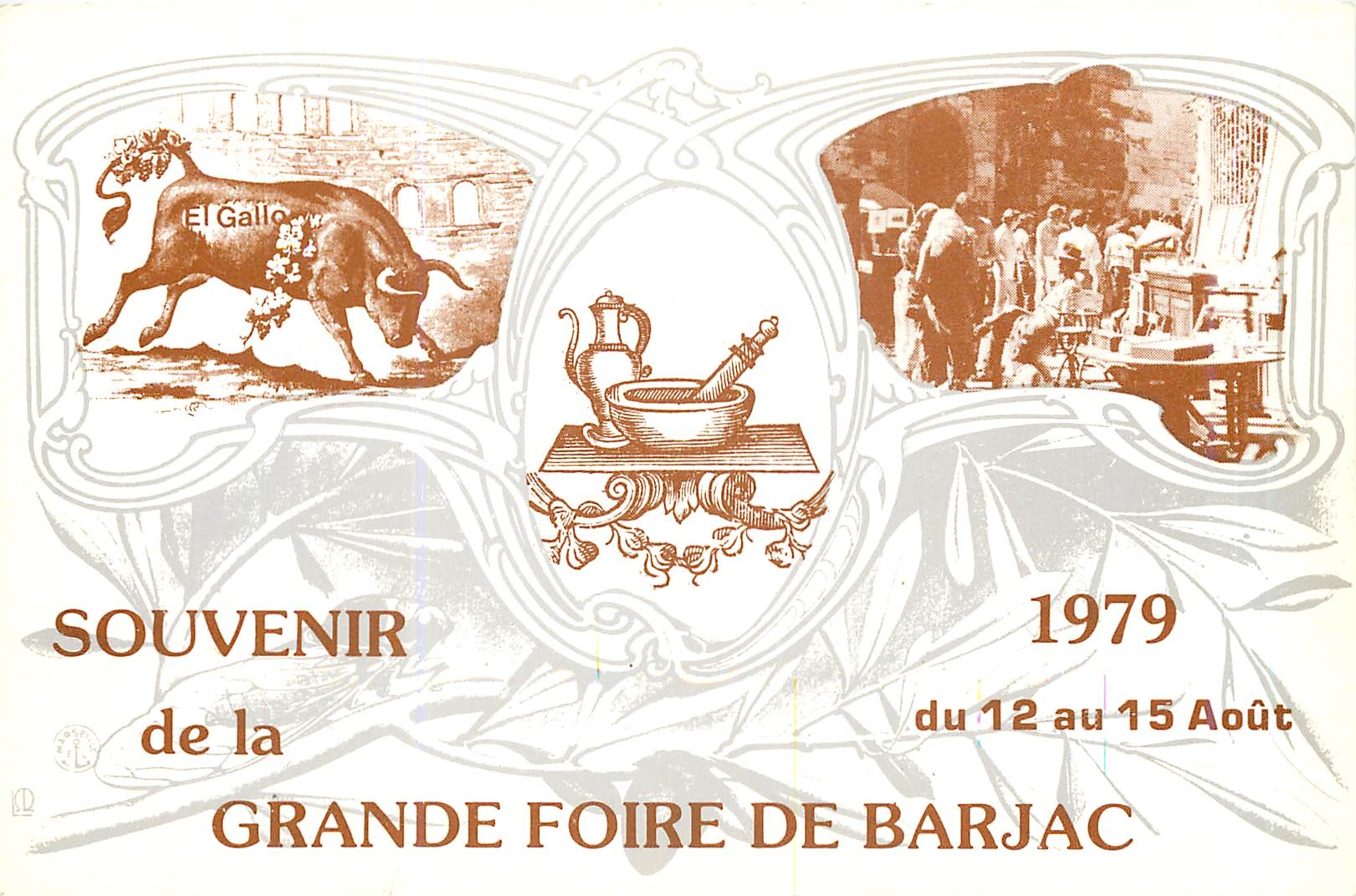 Grande Foire de Barjac — Souvenir de la foire du 12 au 15 Août 1979 — Éditeur inconnu