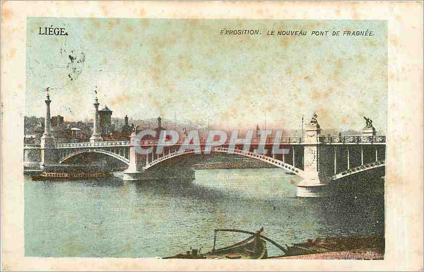 CPA Liege Exposition Le Nouveau Pont de Fragnee 
