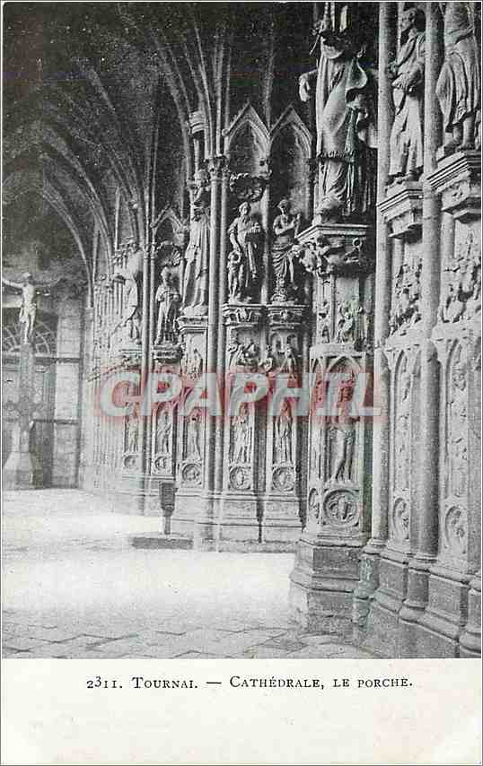 CPA Tournai Cathedrale le Porche 