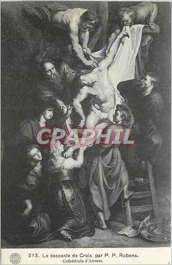 CPA La Descente de Croix par PP Rubens Cathedrale d'Anvers 