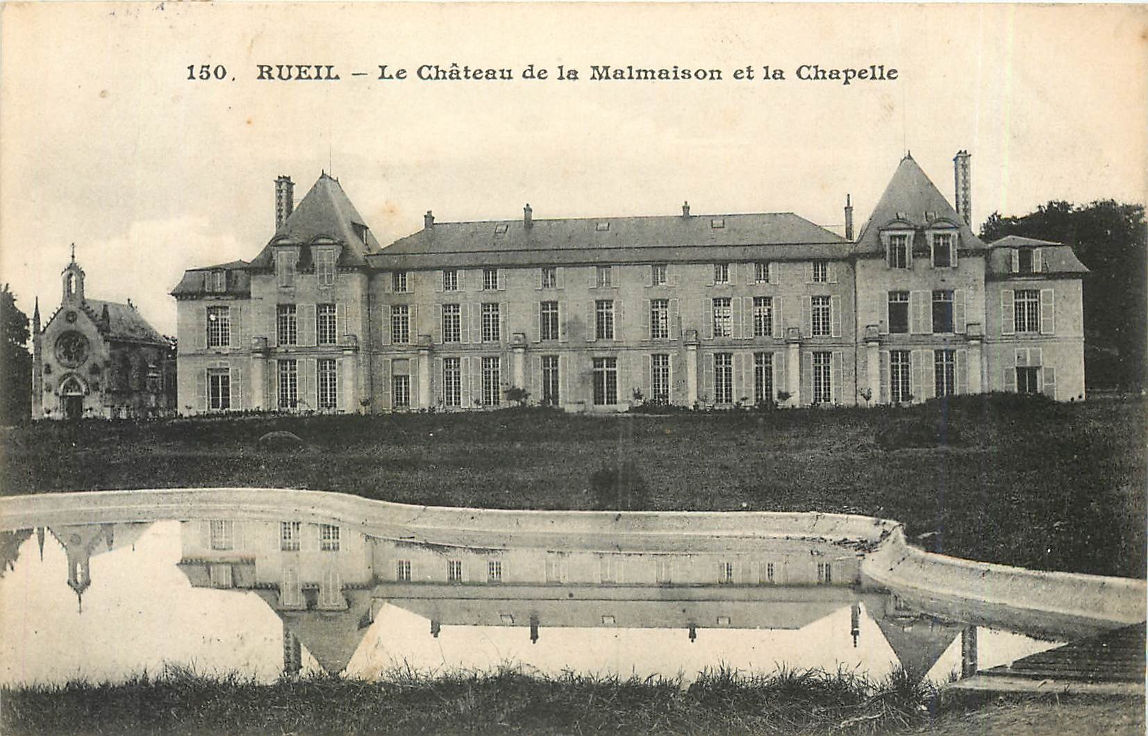CPA Rueil Le Chateau de la Malmaison et la Chapelle 