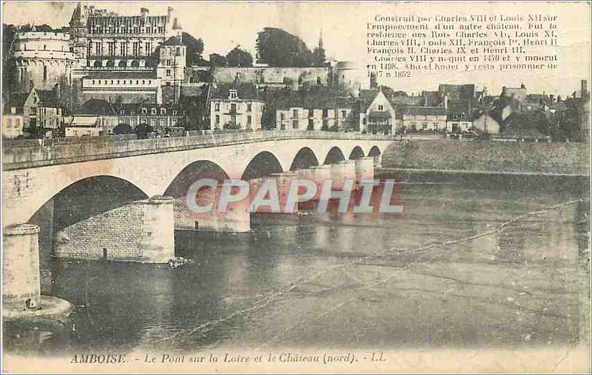 CPA Amboise Le Pont sur la Loire et le Chateau nord 