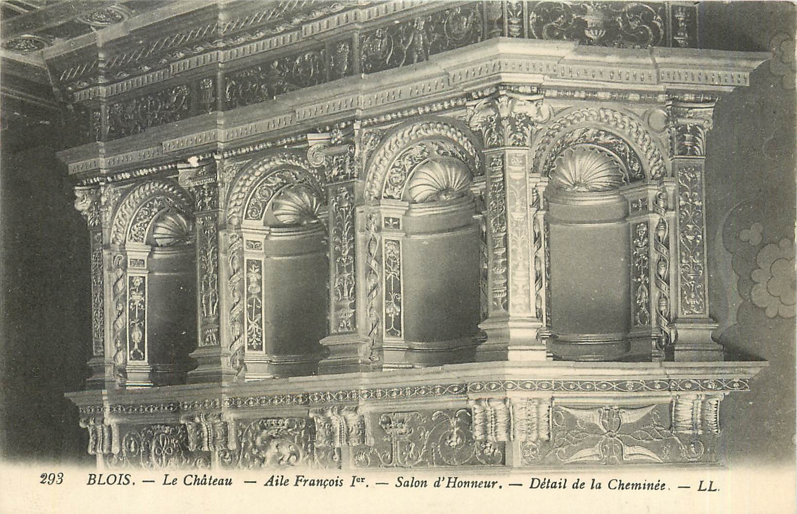 CPA Blois Le Chateau Aile Francois 1er Salon d'Honneur Detail de la cheminee