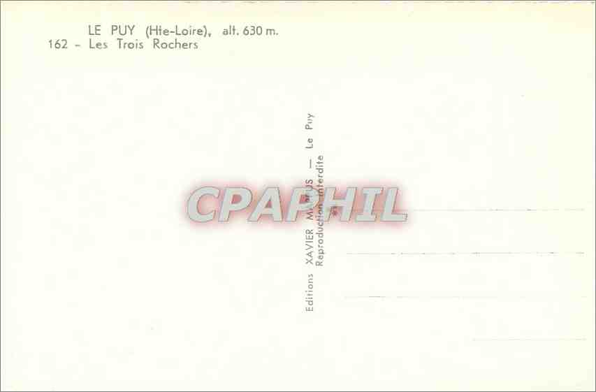 Le Puy (Haute-Loire) — Les Trois Rochers — Éditions Xavier Mous — Verso