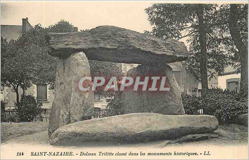 CPA Saint Nazaire Dolmen Trilitte classe dans les monument historiques 